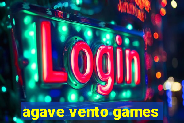 agave vento games